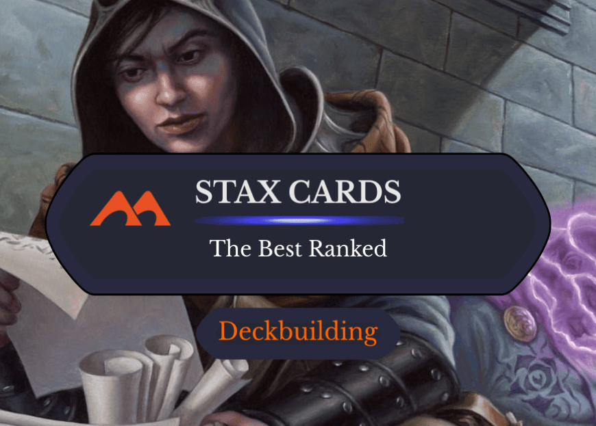 The 41 Best Stax Cards in Magic