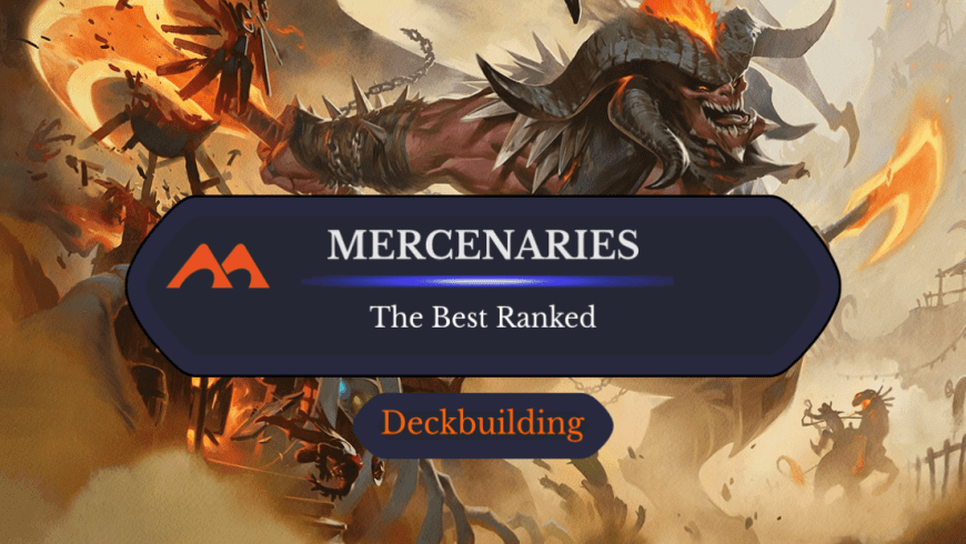 The 30 Best Mercenary Cards in Magic Ranked