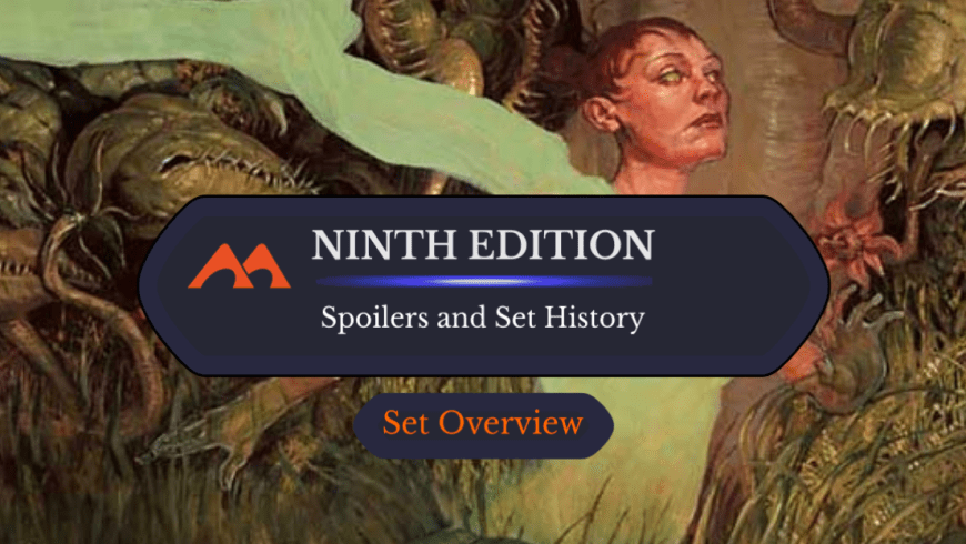 Ninth Edition Spoilers and Set Information