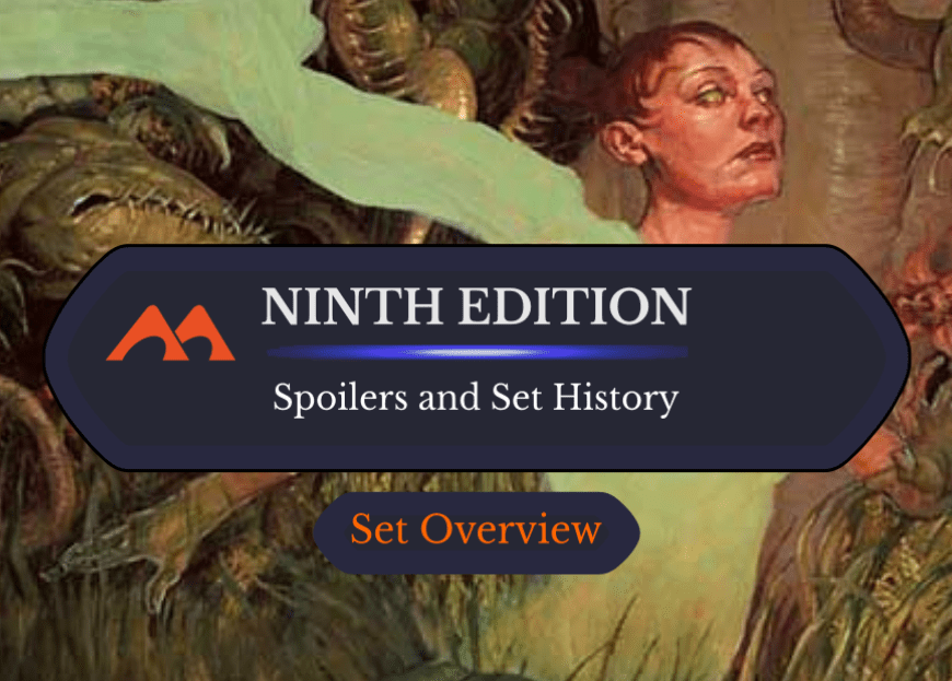 Ninth Edition Spoilers and Set Information