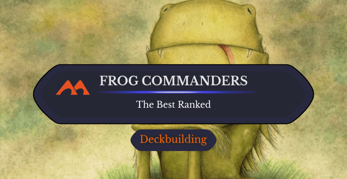 All 12 Frog Commanders in Magic Ranked - Draftsim