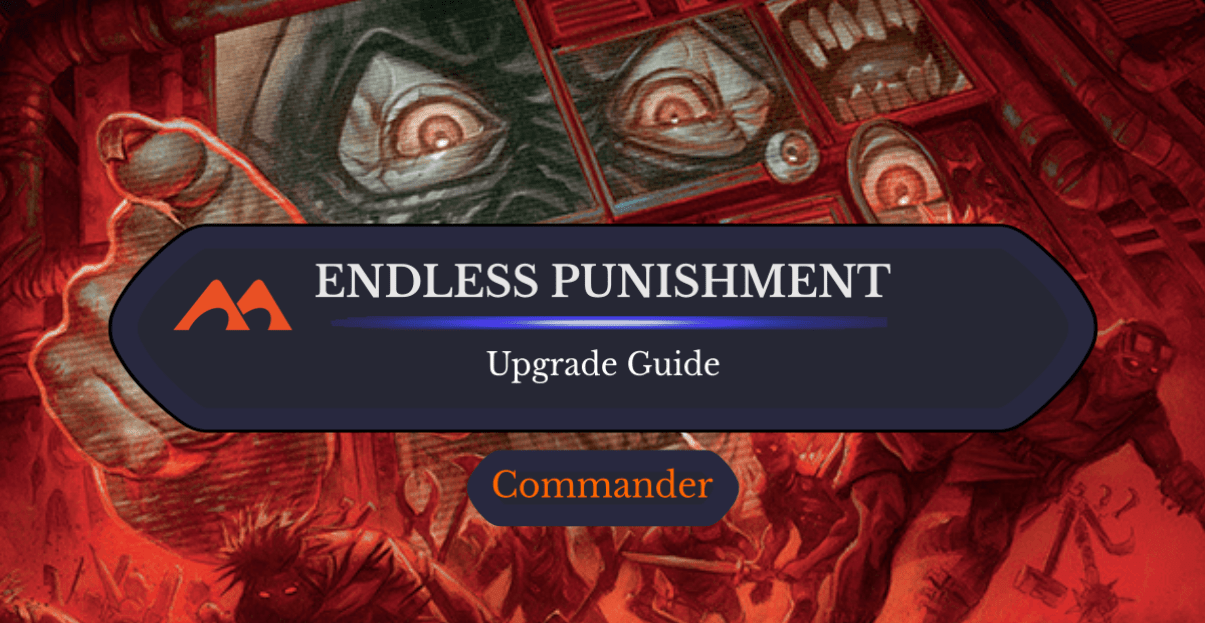 mtg duskmourn endless punishment card list Spoiler][DSC] Full Precon decklist for : r/EDH Endless Punishment Commander Deck |