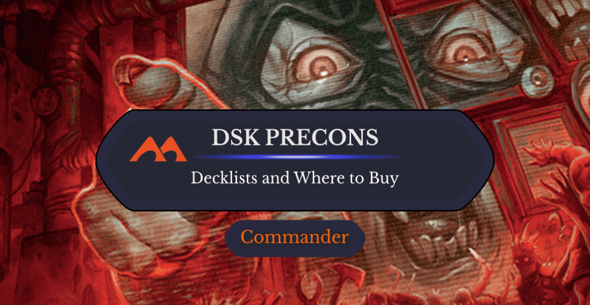 Here's Exactly What's in the Duskmourn Commander Precons - Draftsim Here's Exactly What's in the Duskmourn Commander Precons - Draftsim