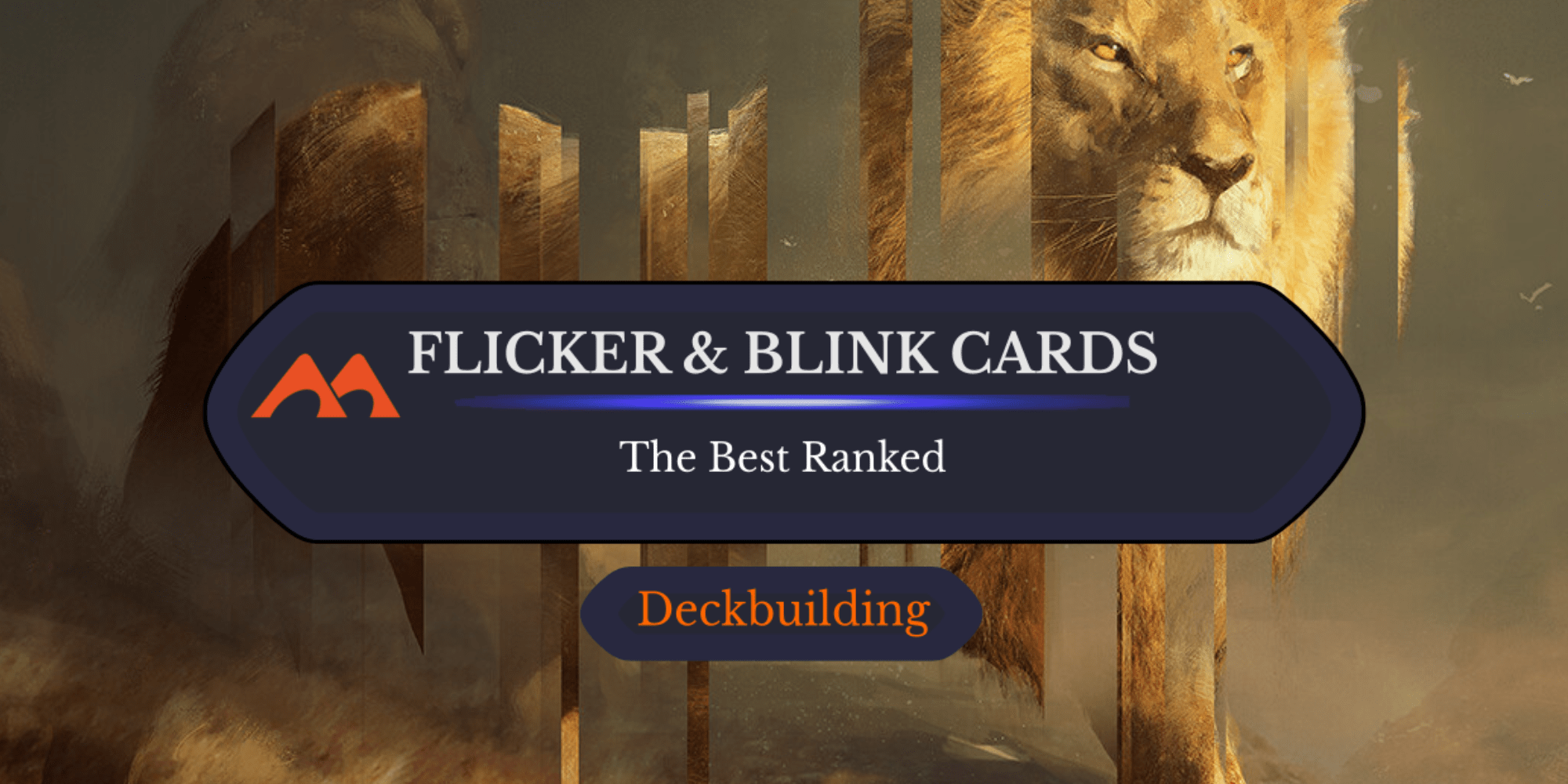 The 40 Best Flicker And Blink Cards in Magic Ranked - Draftsim