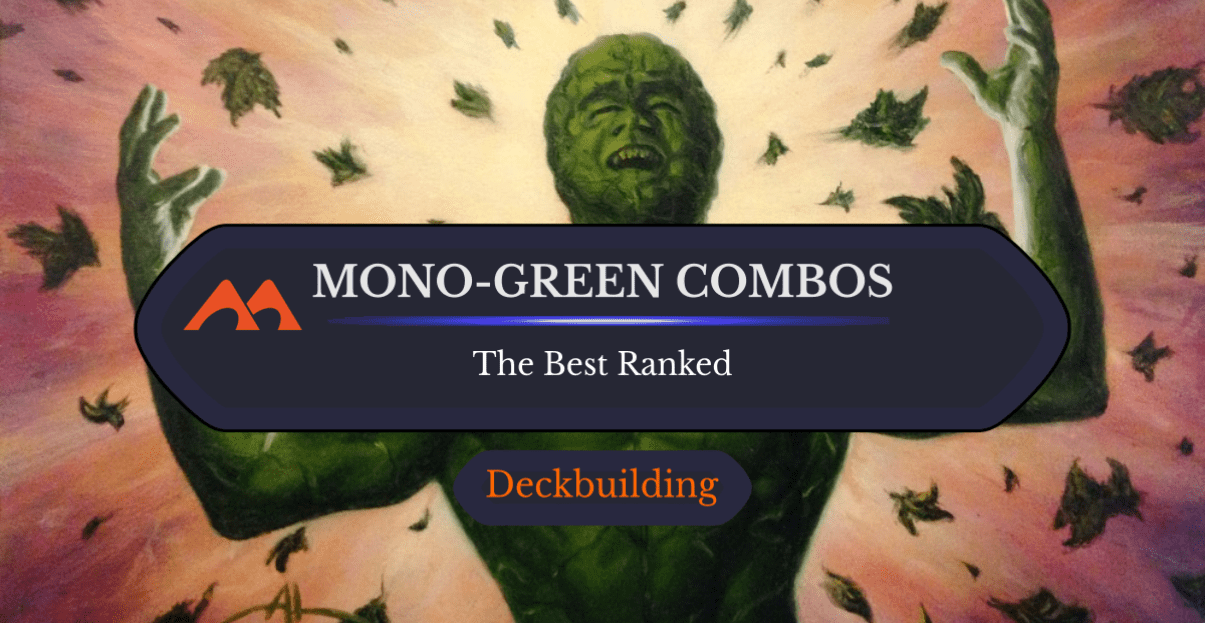 Green Move Set The 29 Best Mono-Green Combos in Magic Ranked - Draftsim
