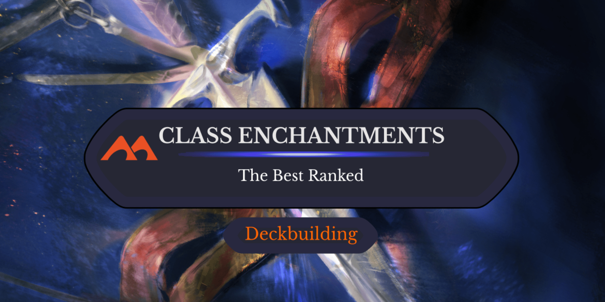 All 32 Class Cards in Magic Ranked - Draftsim All 32 Class Cards in Magic Ranked - Draftsim