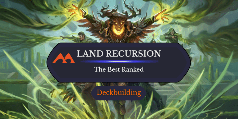 The 18 Best Land Recursion Cards in Magic Ranked - Draftsim