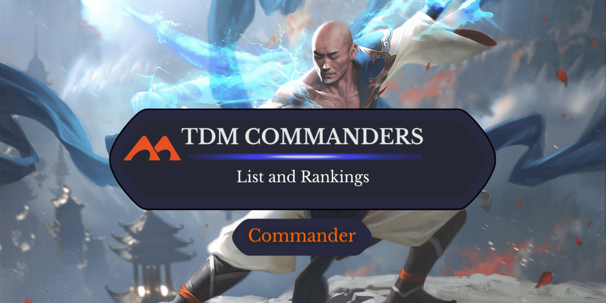 Rankings for All 61 Tarkir: Dragonstorm Commanders - Draftsim Rankings for All 61 Tarkir: Dragonstorm Commanders - Draftsim