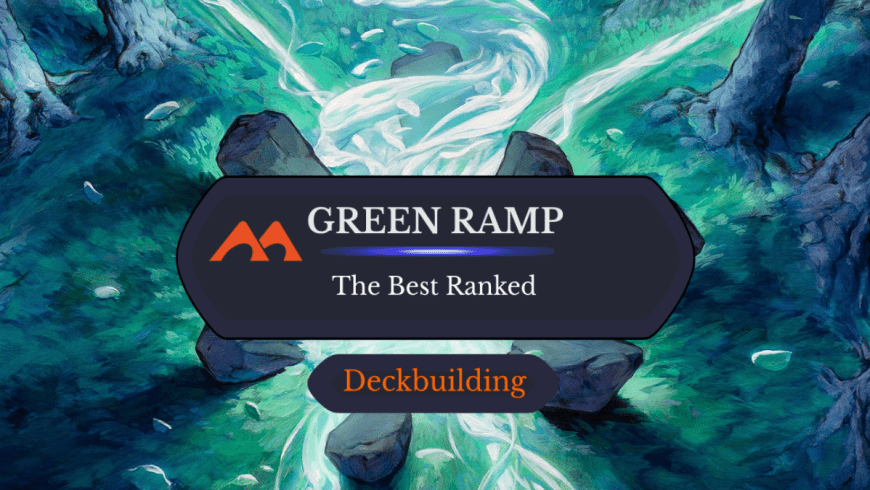 The 50 Best Green Ramp Cards in Magic Ranked