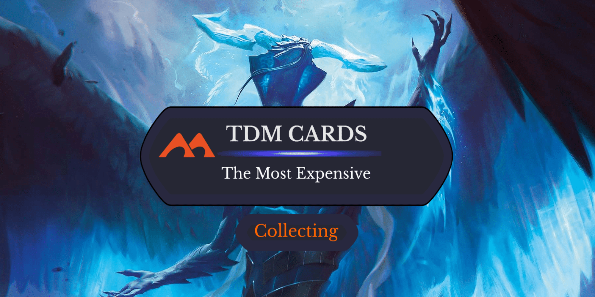 The 40 Most Expensive and Must-Have Cards in Tarkir: Dragonstorm - Draftsim