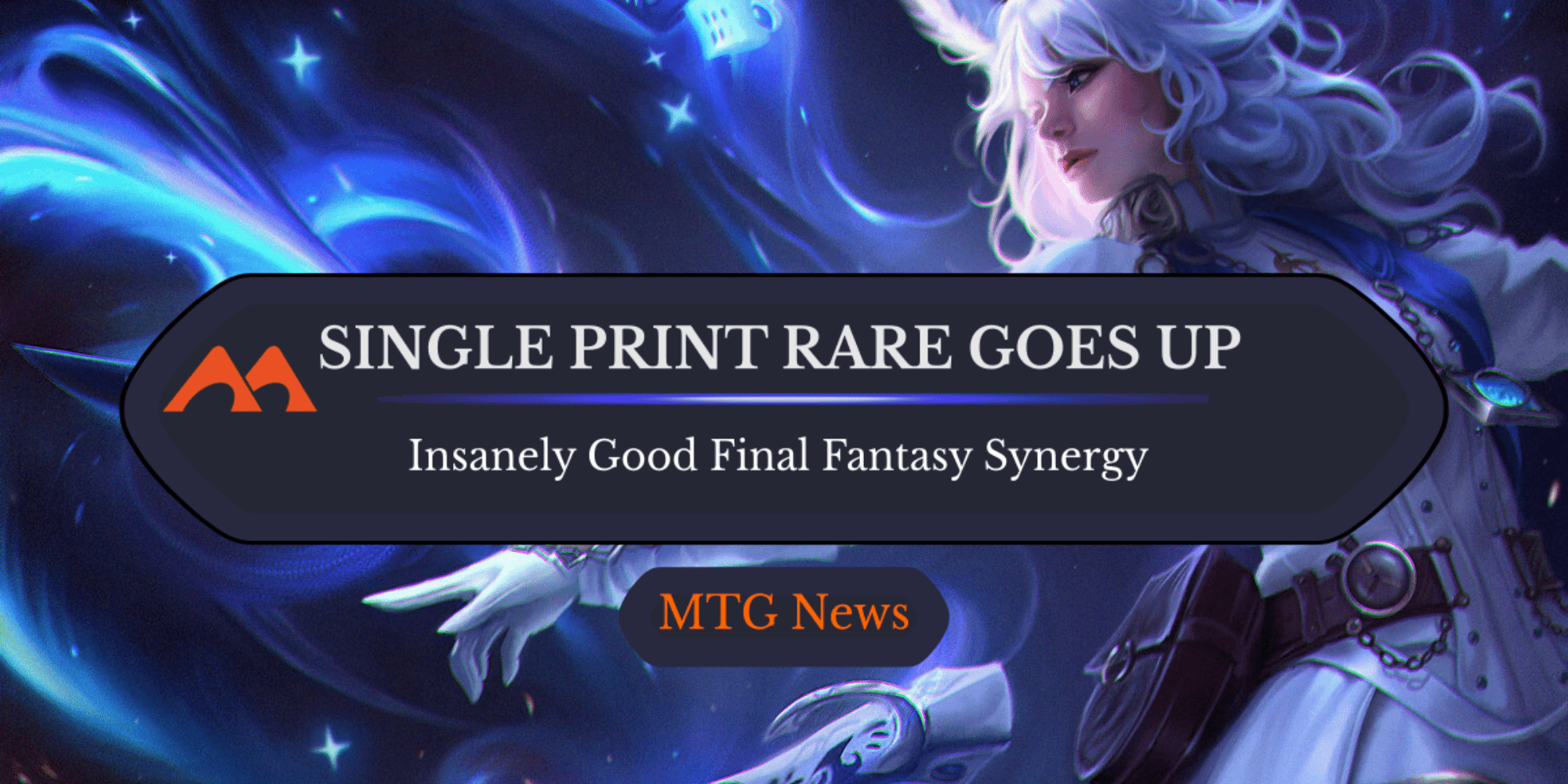 Little Known MTG Card Spikes Thanks To Final Fantasy Artifact Synergy -  Draftsim