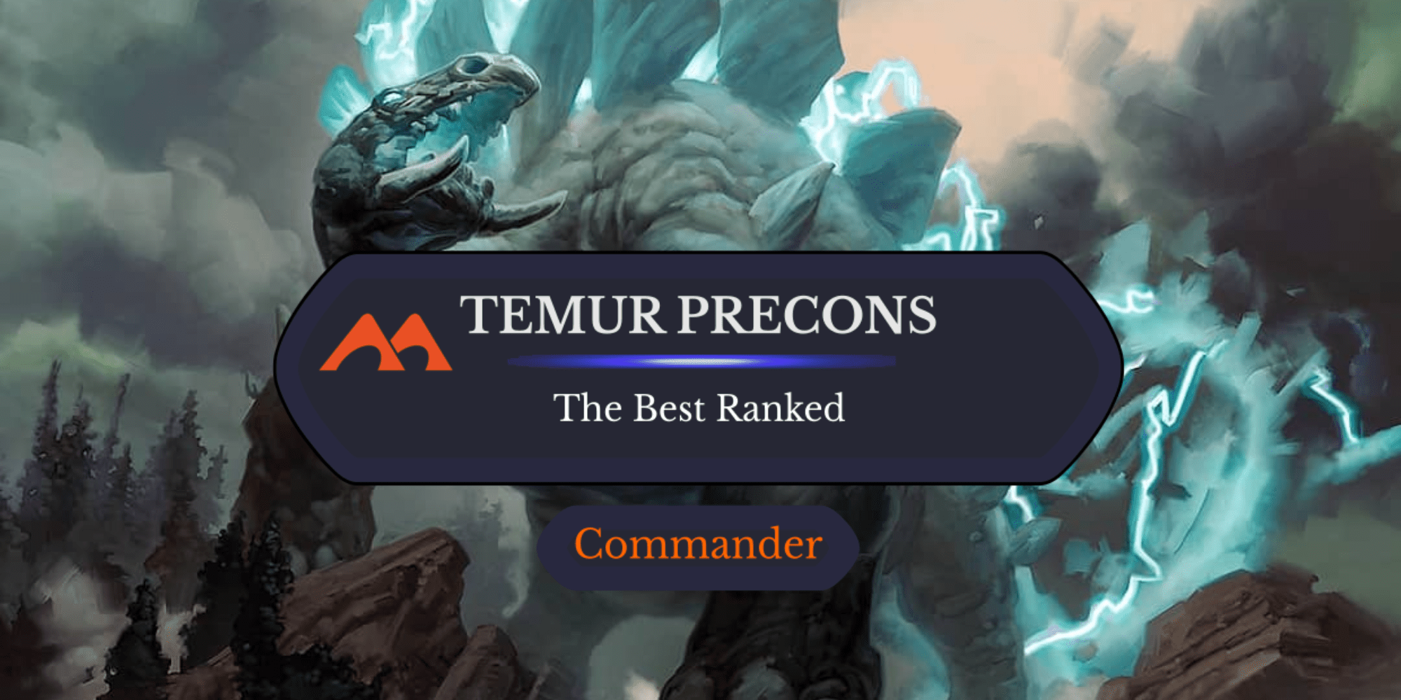 All 7 Temur Commander Precons in Magic Ranked - Draftsim