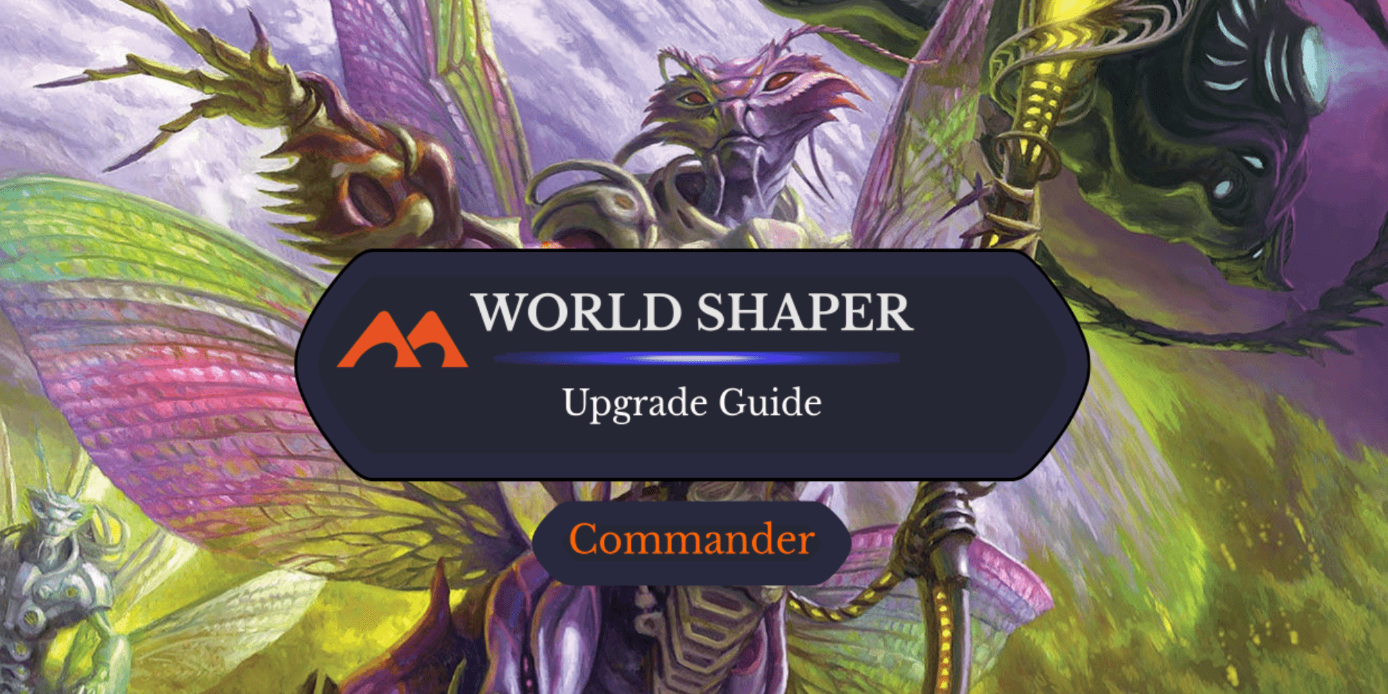 World Shaper Upgrade Guide: 18 Easy Changes You Can Make - Draftsim
