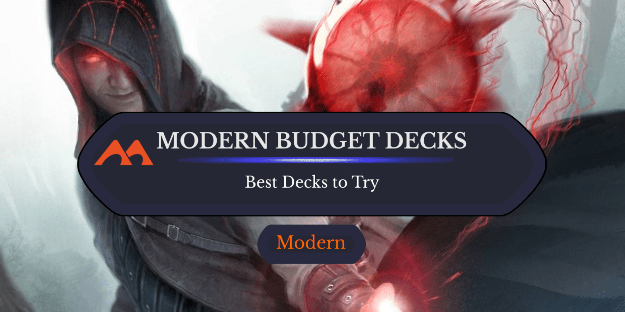 7 Awesome Budget Modern Decks to Try Out Now - Draftsim