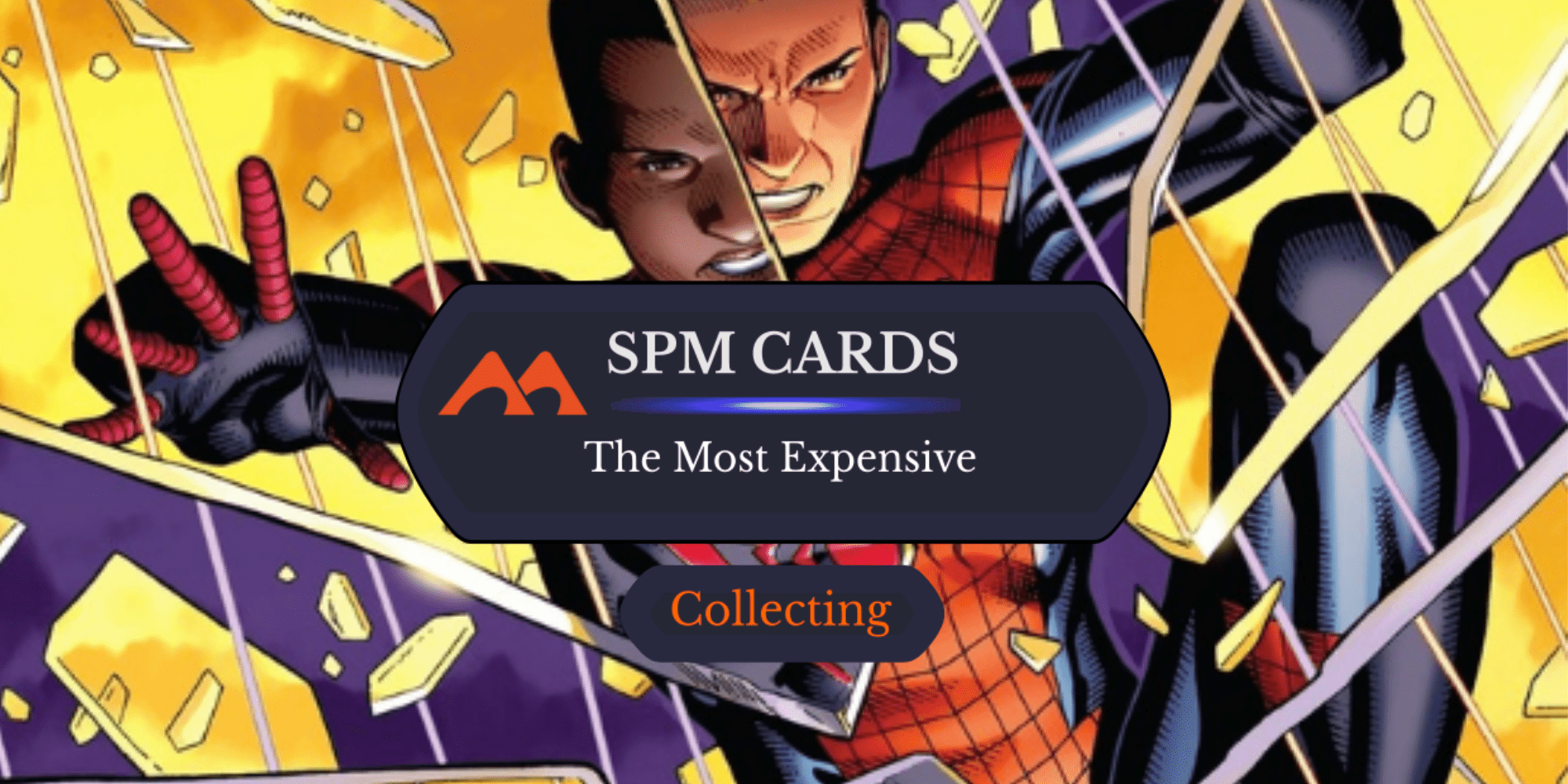 The 32 Most Expensive and Must-Have Cards in Marvel's Spider-Man - Draftsim