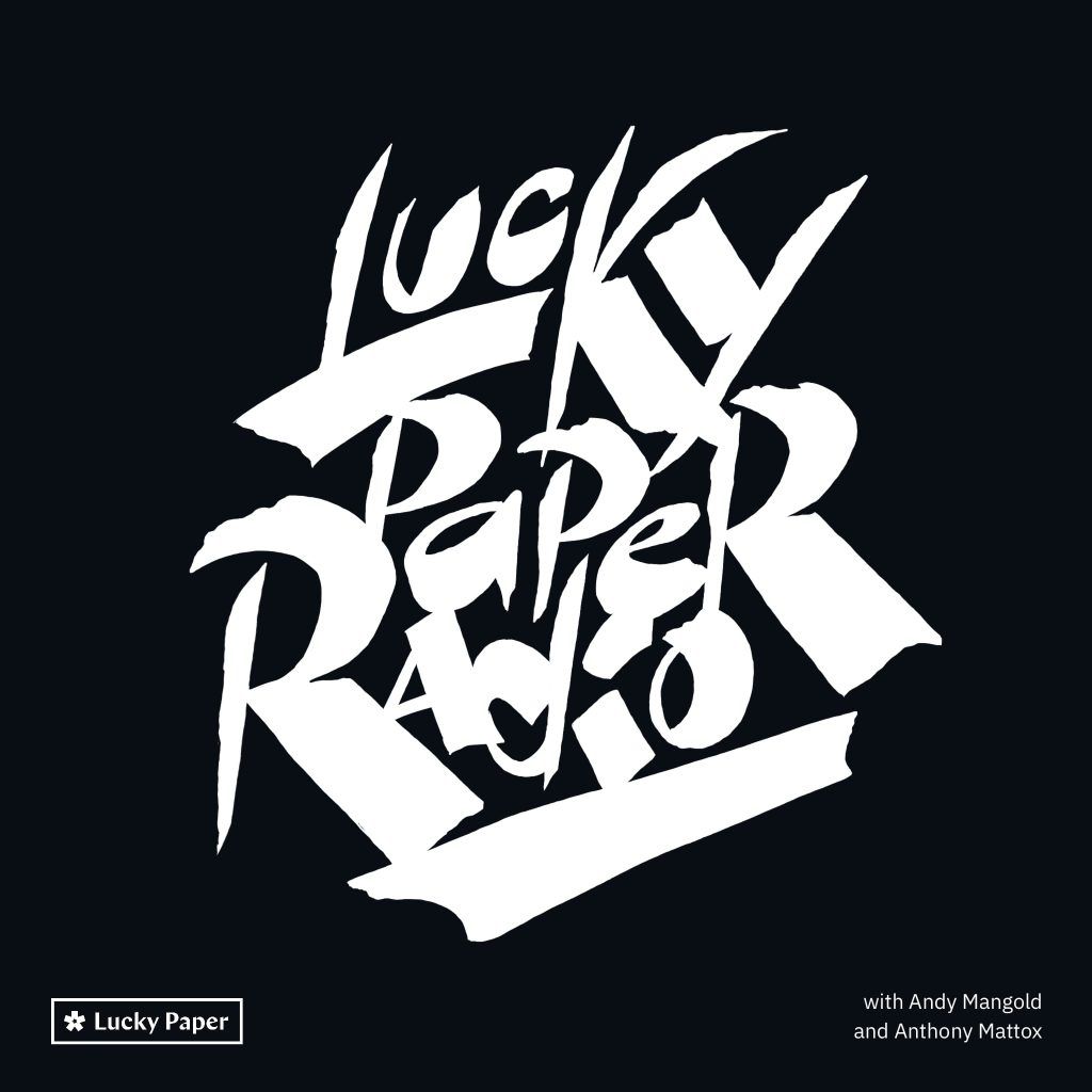 Lucky Paper Radio Podcast