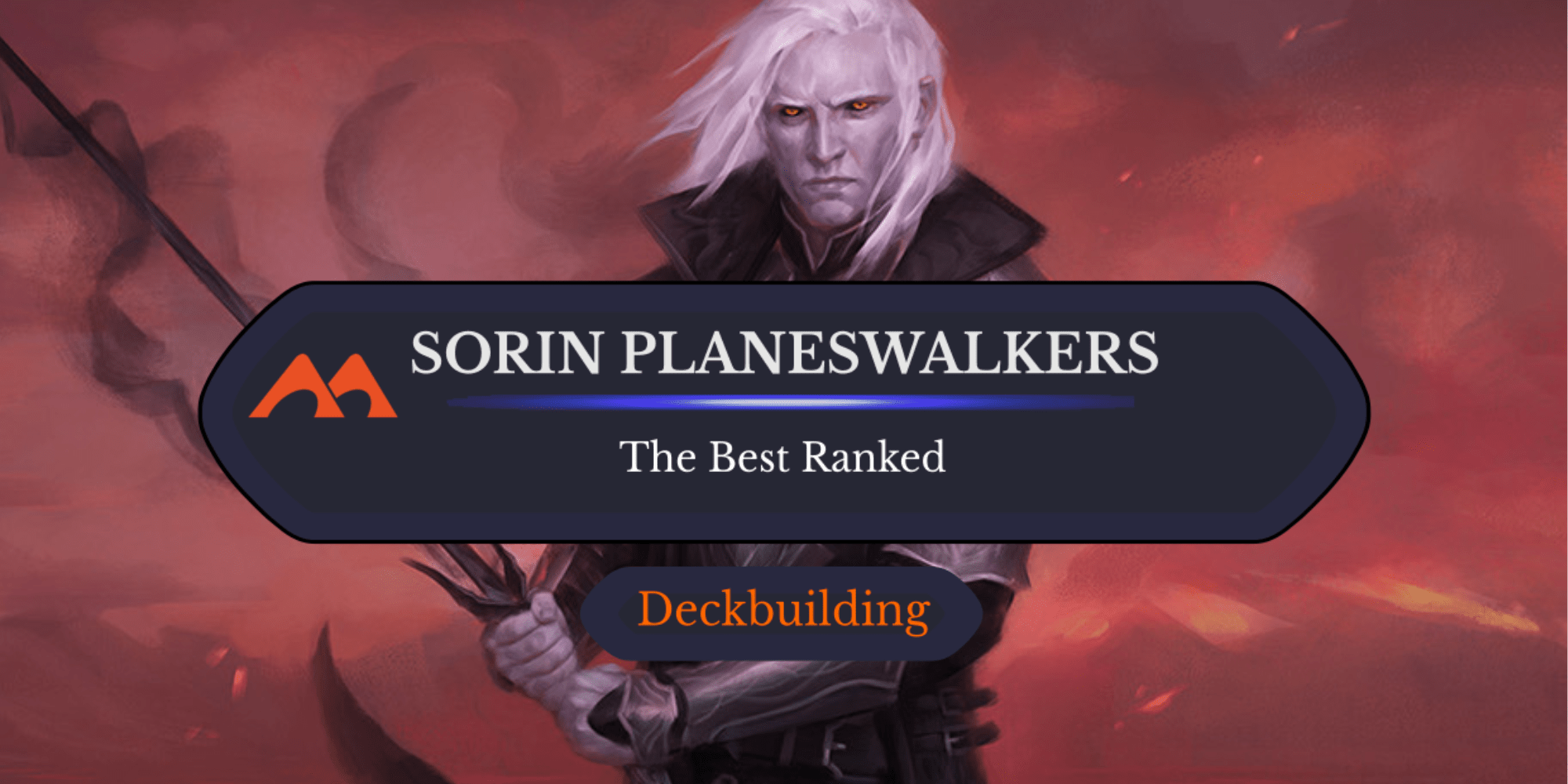 All 9 Sorin Planeswalkers in Magic Ranked - Draftsim All 9 Sorin Planeswalkers in Magic Ranked - Draftsim