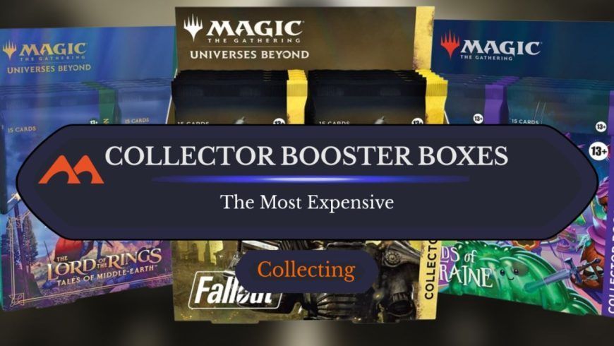 The 21 Most Expensive MTG Collector Booster Boxes