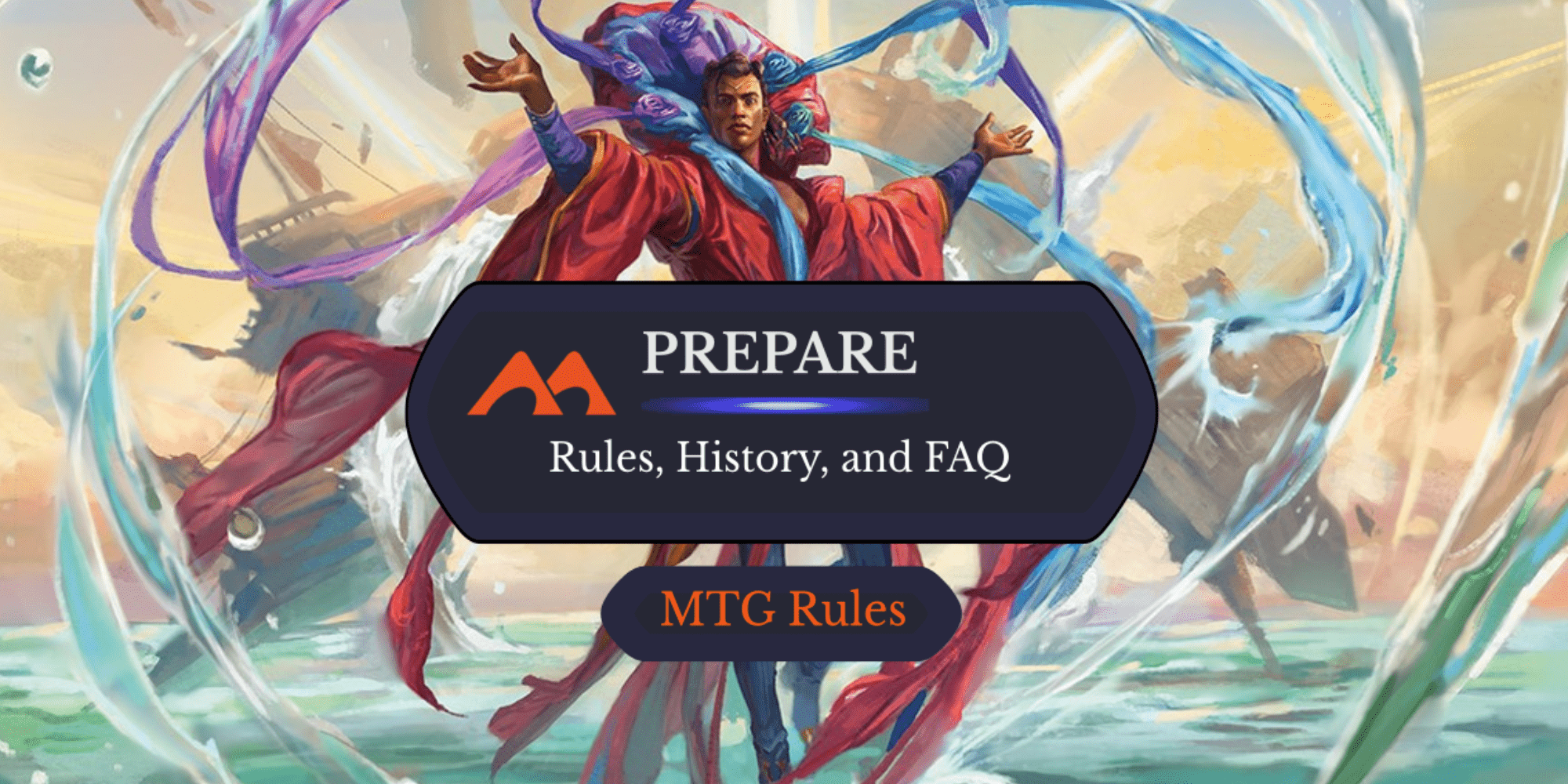 Prepare in MTG: Rules, History, and Best Cards - Draftsim