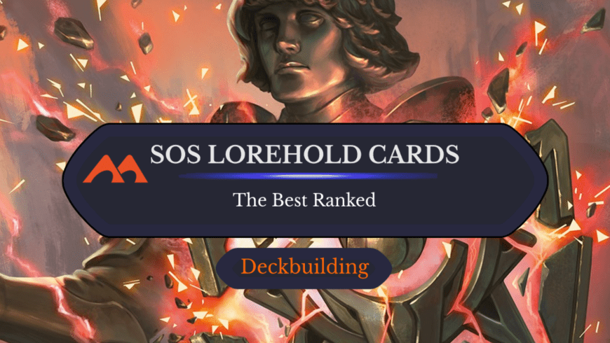 The 15 Best Lorehold Cards in Secrets of Strixhaven Ranked