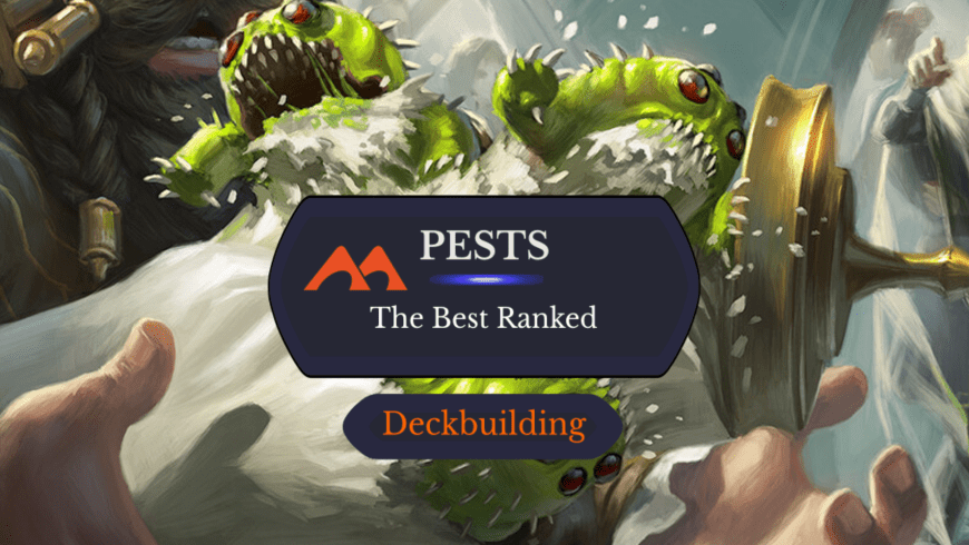 All 27 Pest Cards in Magic Ranked