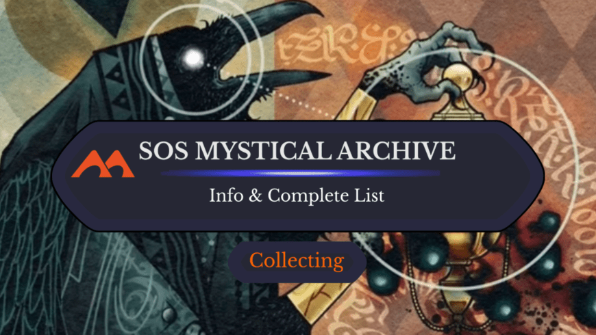 Complete Guide to Secrets of Strixhaven’s Mystical Archive Bonus Sheet