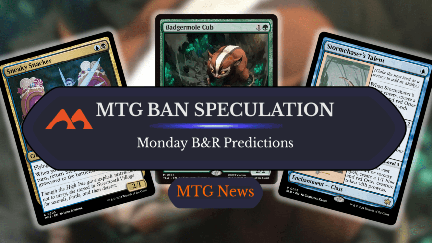 May 18th B&R Speculation: Big Bans, or No Changes?