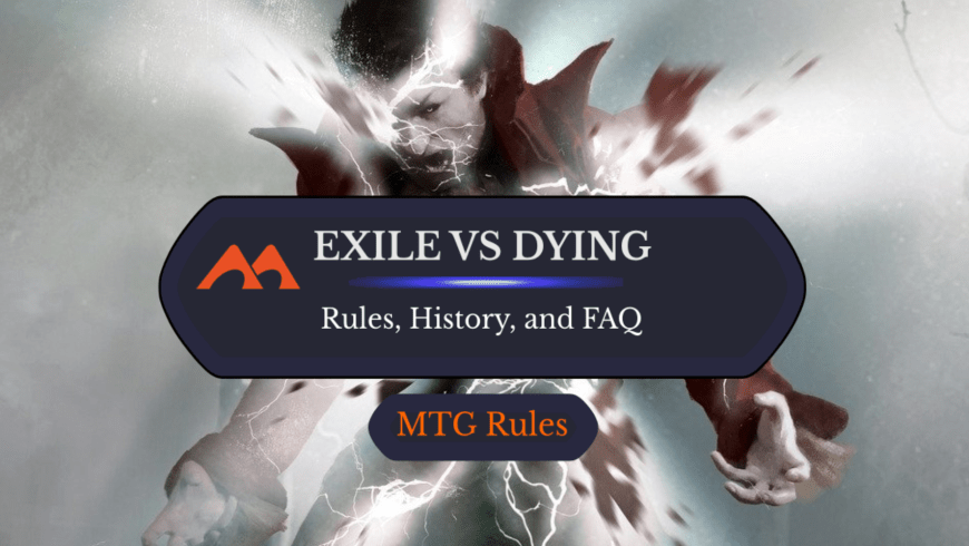 Exile vs. Dying in MTG: The Key Differences