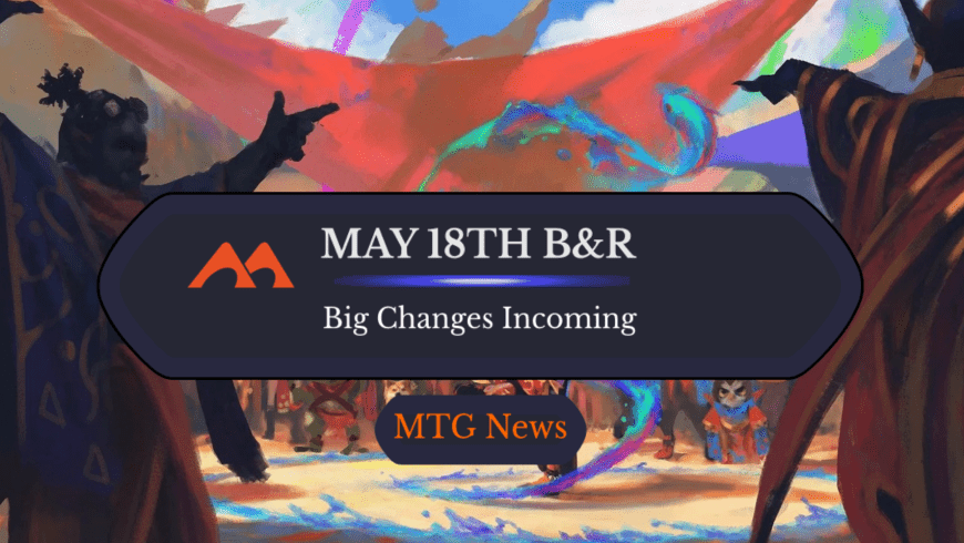 May 18th Banned and Restricted Announcement