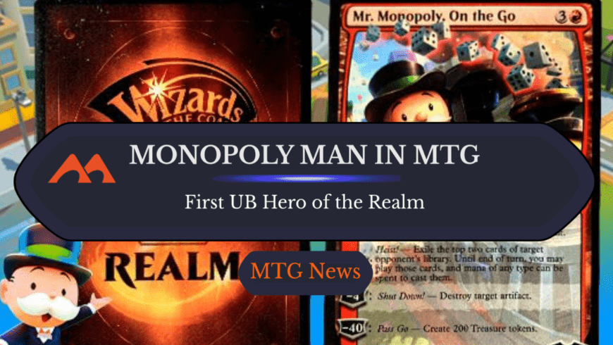 Monopoly Man Hits Magic on First UB Heroes of the Realm Card
