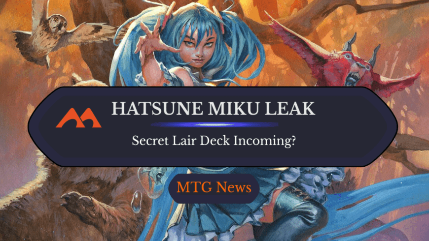 Hatsune Miku Strikes Again With Entire Secret Lair Commander Deck