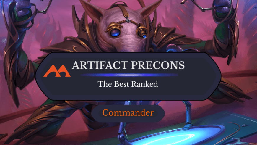 All 13 Artifact Commander Precons in Magic Ranked