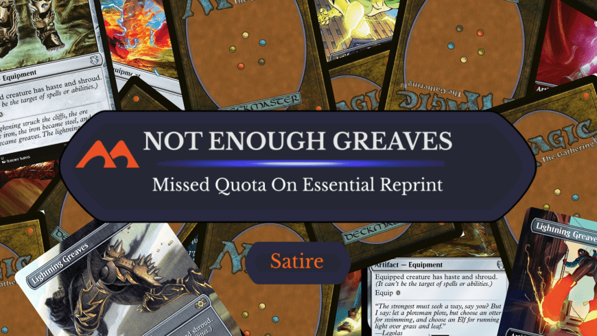 WotC Falls Short of Required Lightning Greaves Reprints for Financial Quarter
