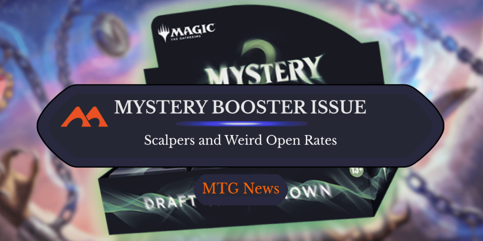 Unfortunate Mystery Booster 2 Debacle Raises Multiple Questions