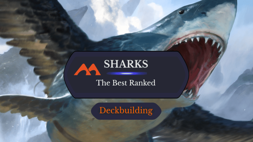 All 20 Sharks in Magic Ranked