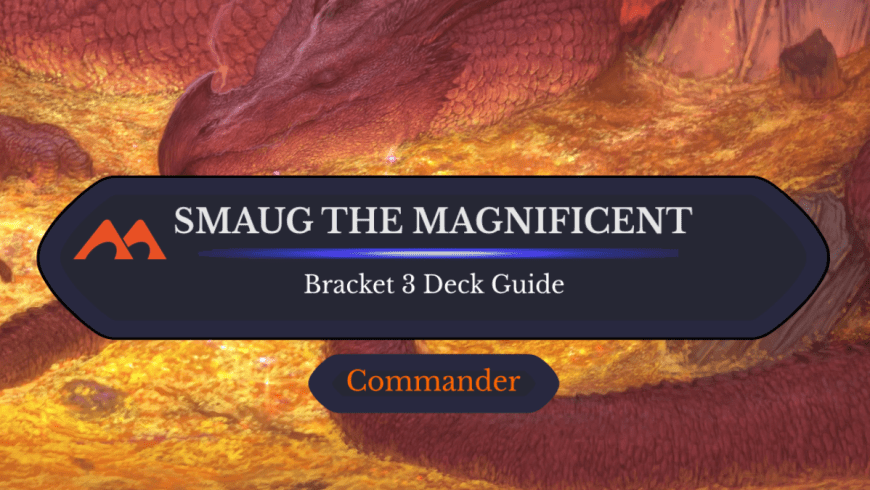Smaug the Magnificent Commander Deck Guide