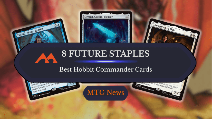 8 Future Commander Staples From The Hobbit