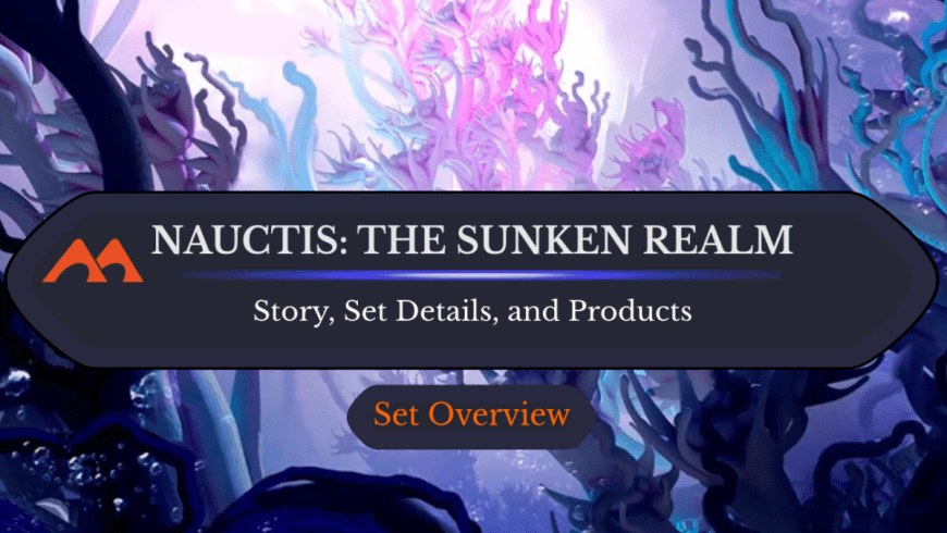 Nauctis: The Sunken Realm Overview and Important Dates