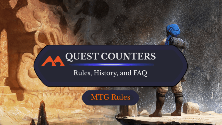 Quest Counters in MTG: Rules, History, and Best Cards