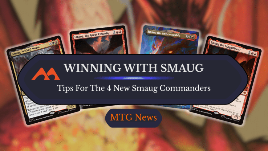 Ways to Win With All 4 Smaug Commanders in MTG