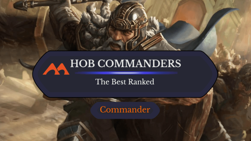 The 19 Best Commanders in MTG’s The Hobbit Ranked