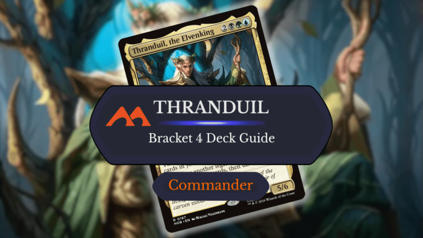 Thranduil, the Elvenking Commander Deck Guide
