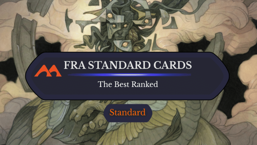 The 34 Best Reality Fracture Cards for Standard