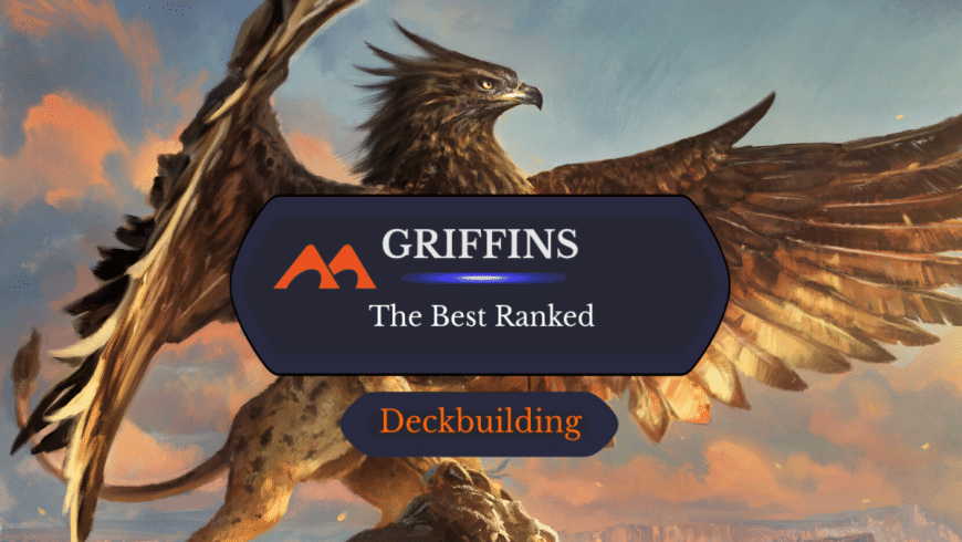 All 55 Griffin Cards in Magic Ranked