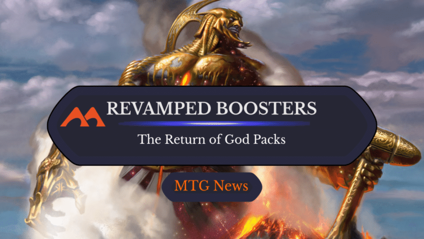 God Packs And Other Major Changes Coming to MTG Boosters in 2027
