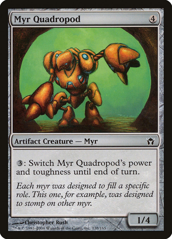 Myr Quadropod